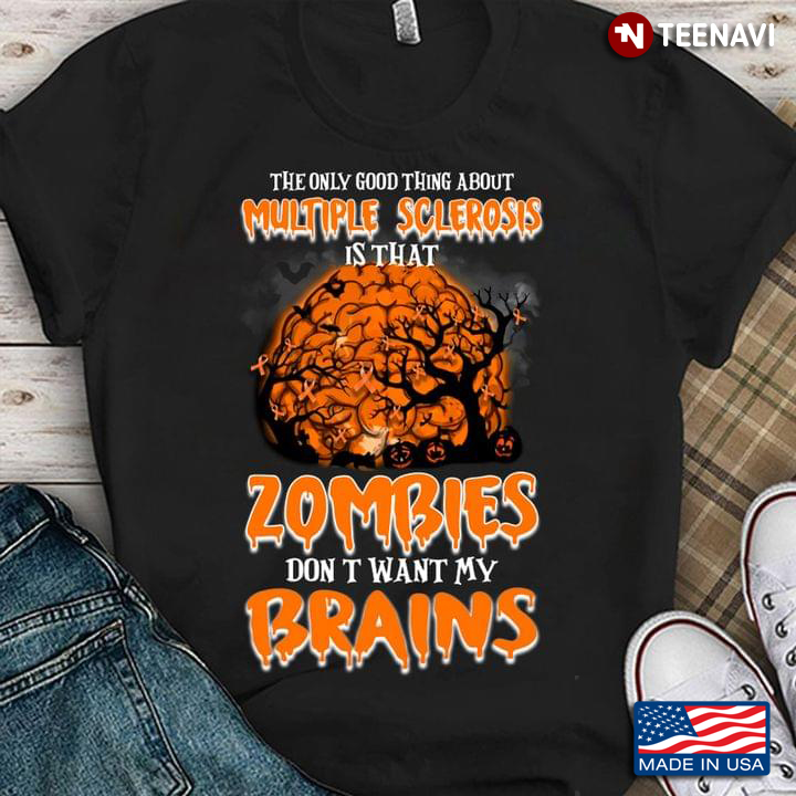 The Only Good Thing About Multiple Sclerosis Is That Zombies Don't Want My Brains for Halloween