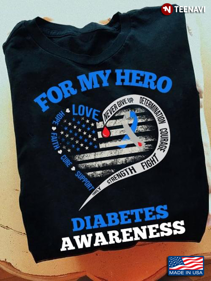 For My Hero Diabetes Awareness American Flag