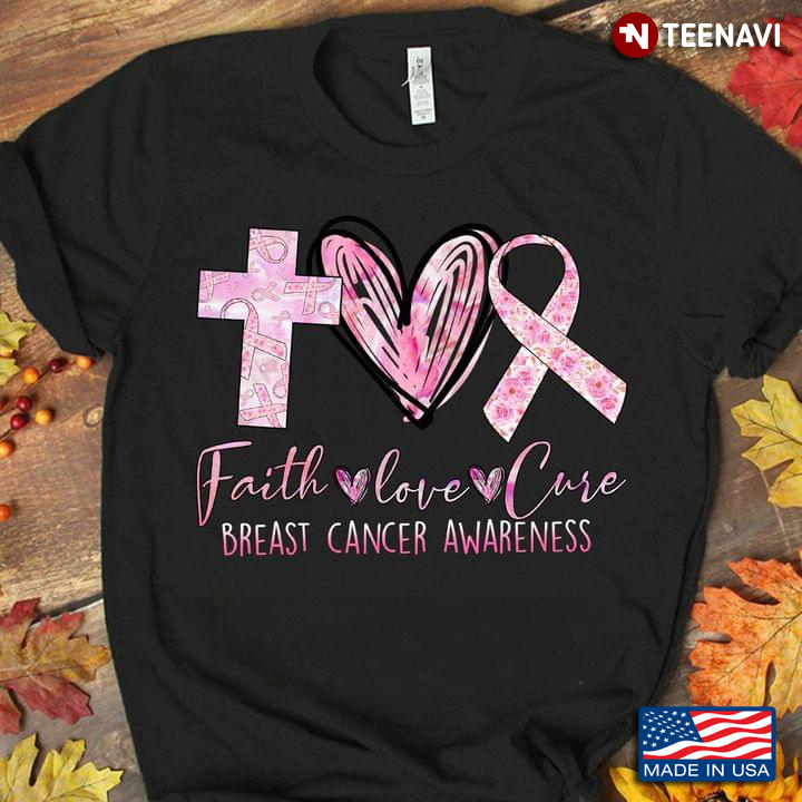 Faith Love Cure Breast Cancer Awareness