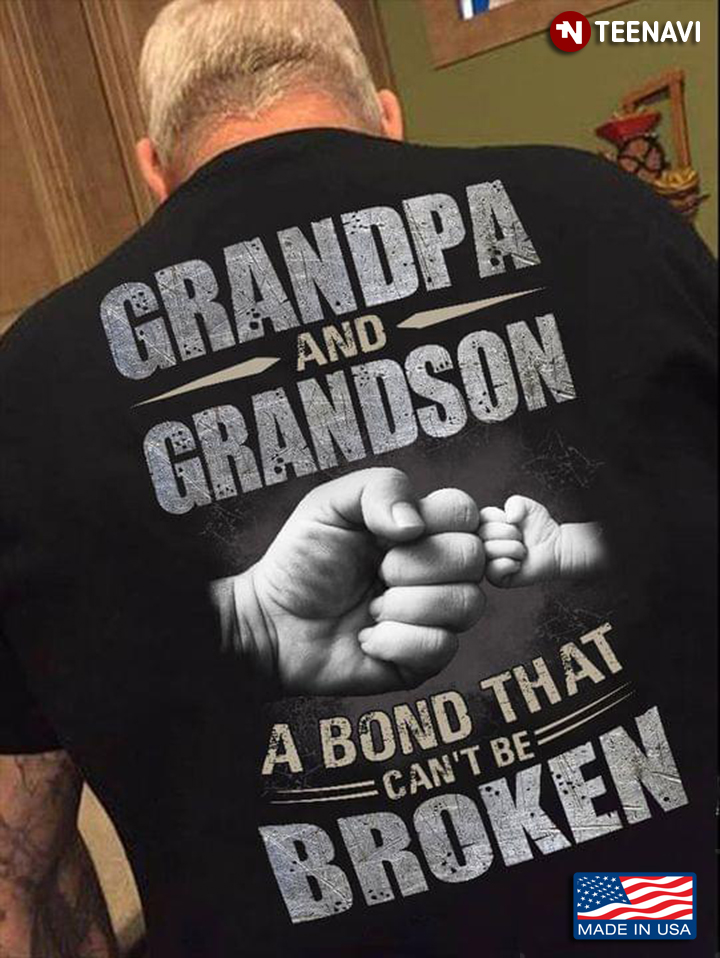 Grandpa And Grandson A Bond That Can’t Be Broken