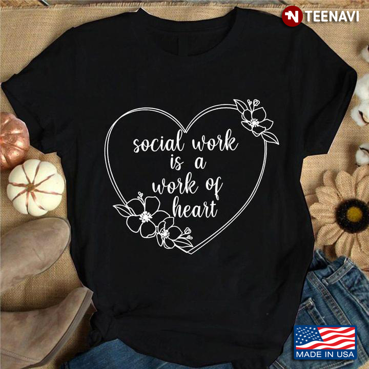 Social Worker Is A Work Of Heart Appreciation Gift