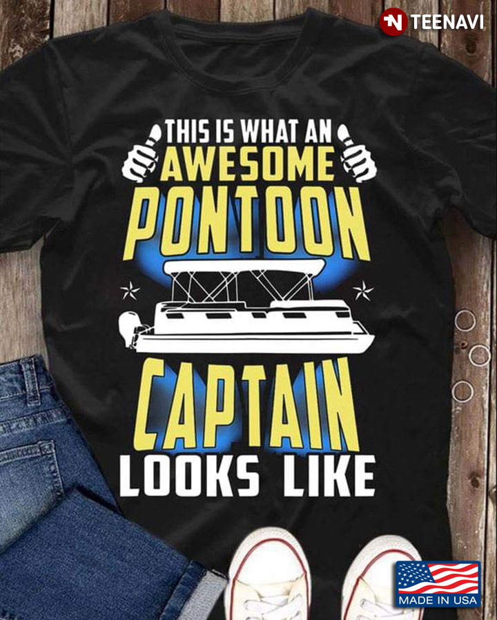 Awesome Best Pontoon Captain Look Like For Boaters Boat Owners
