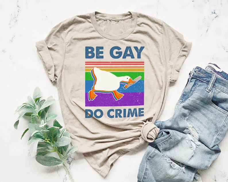 LGBT Funny Duck Be Gay Do Crime Vintage
