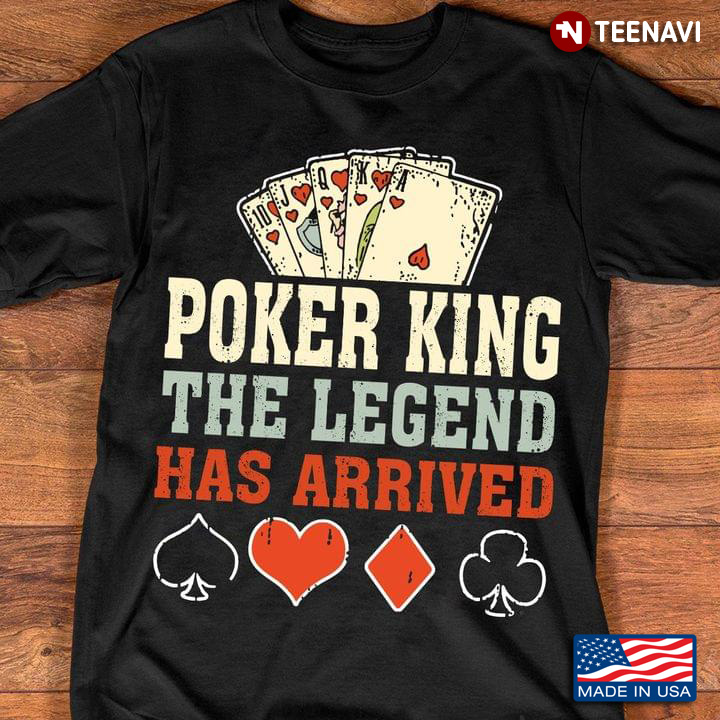 Poker King The Legend Has Arrived For Poker Lover