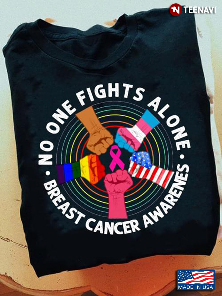 No One Fights Alone Breast Cancer Awareness