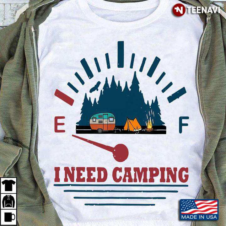 I Need Camping For Camper