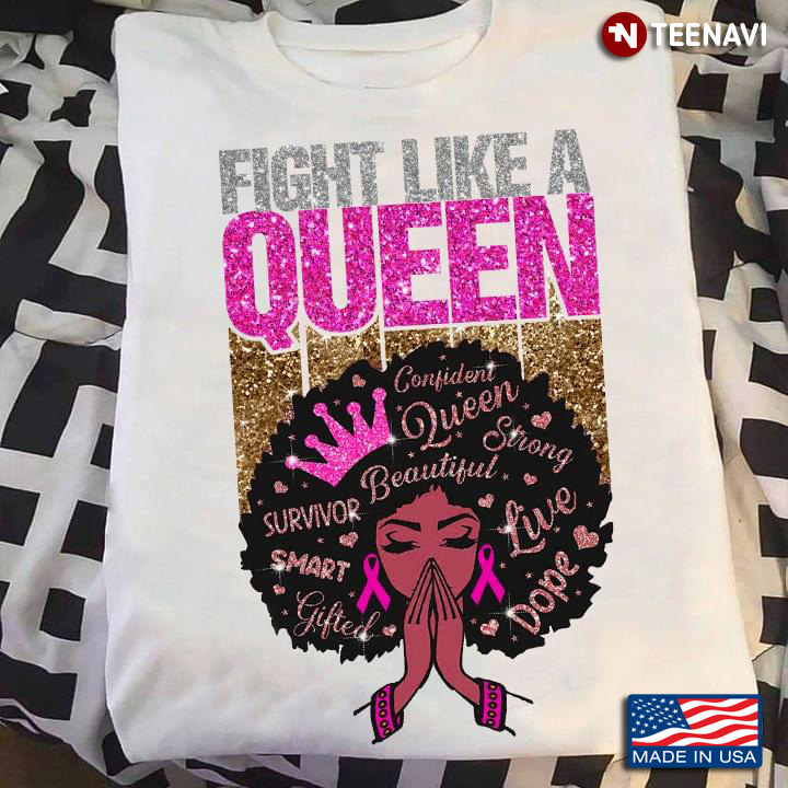 Fight Like A Queen Breast Cancer Awareness