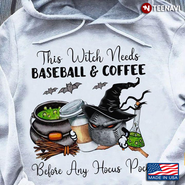 Nice This Witch Needs Baseball And Coffee Before Any Hocus Pocus Halloween T-Shirt