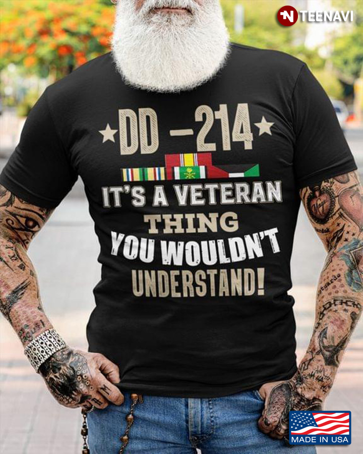 DD-214 It’s A Veteran Thing You Wouldn’t Understand
