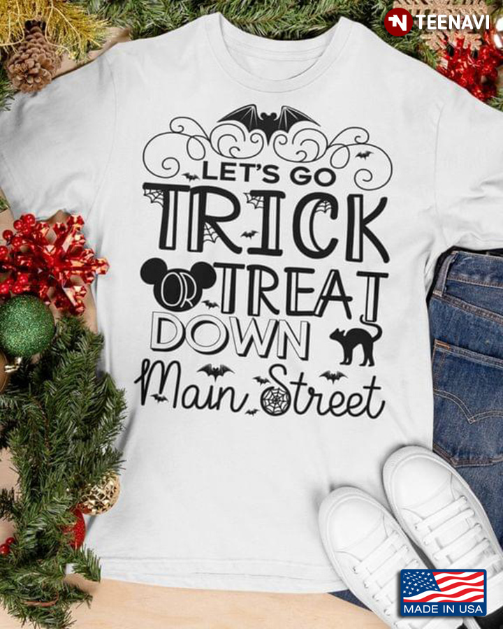 Let’s Go Trick Or Treat Down Main Street Halloween