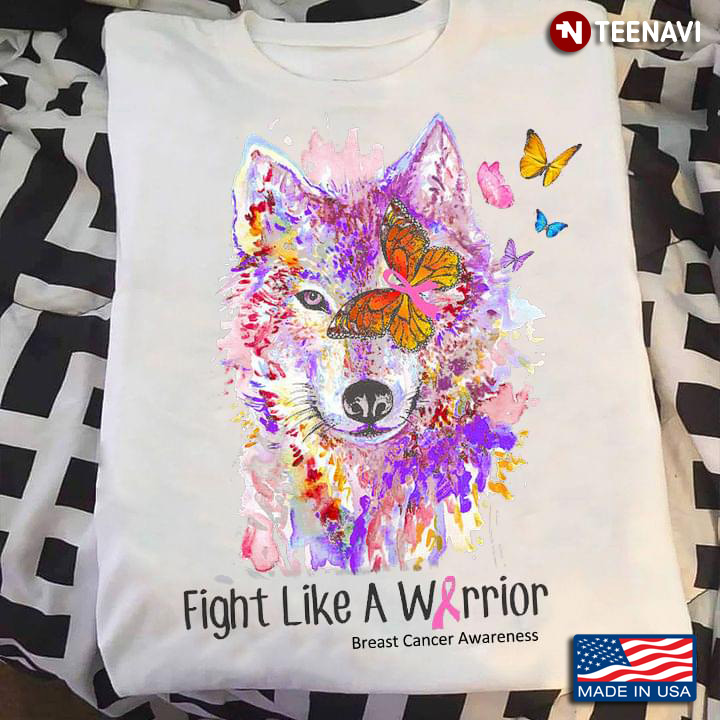 Fight Like A Warrior Wolf Breast Cancer Awareness
