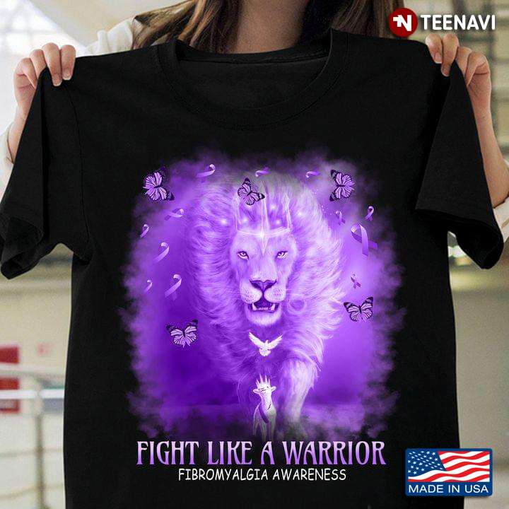 Fight Like A Warrior Fibromyalgia Awareness Cool Lion