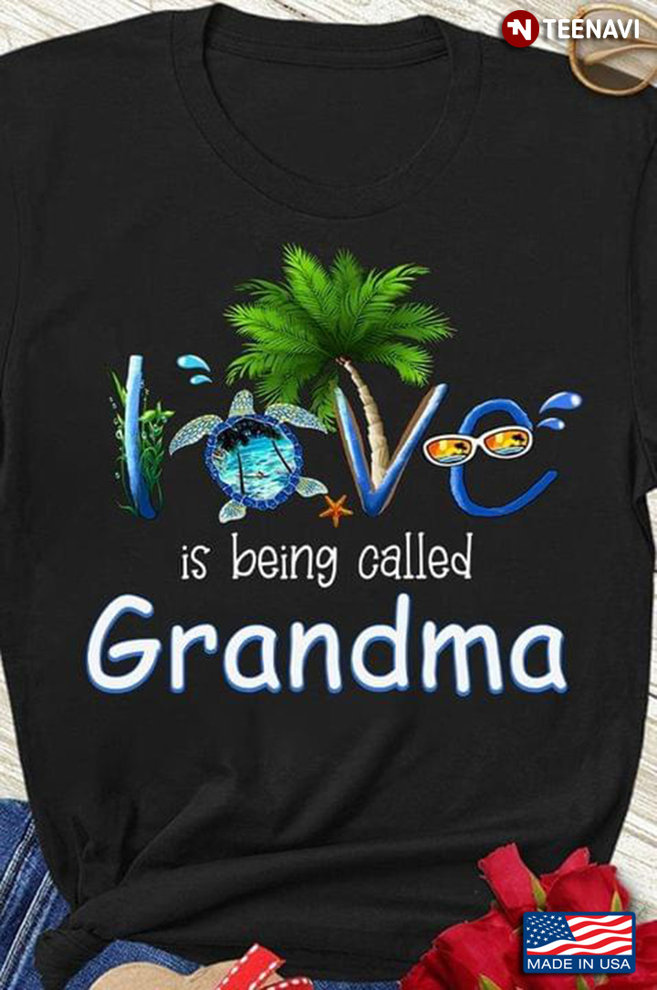 Love Being Called Grandma Sea Turtle Ocean Creature
