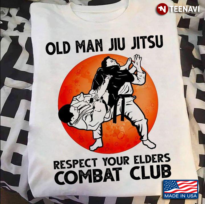 Old Man Jiu Jitsu Respect Your Elders Combat Club Blood Moon