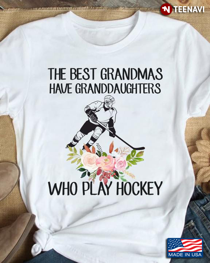 The Best Grandmas Have Granddaughters Who Play Hockey
