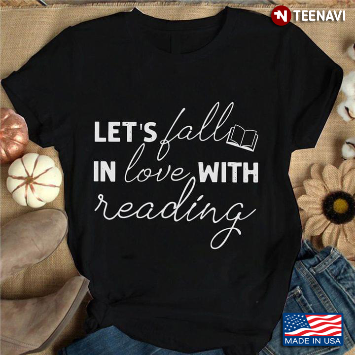 Let’s Fall In Love With Reading