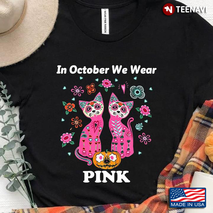 In October We Wear Pink Breast Cancer Awareness Cute Cat