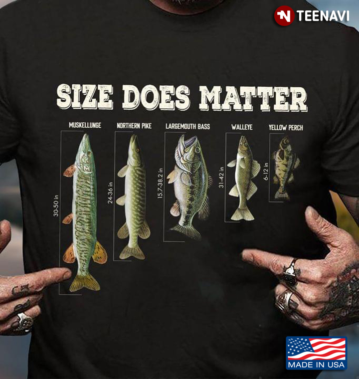 Fishes Lover Size Does Matter Fishing