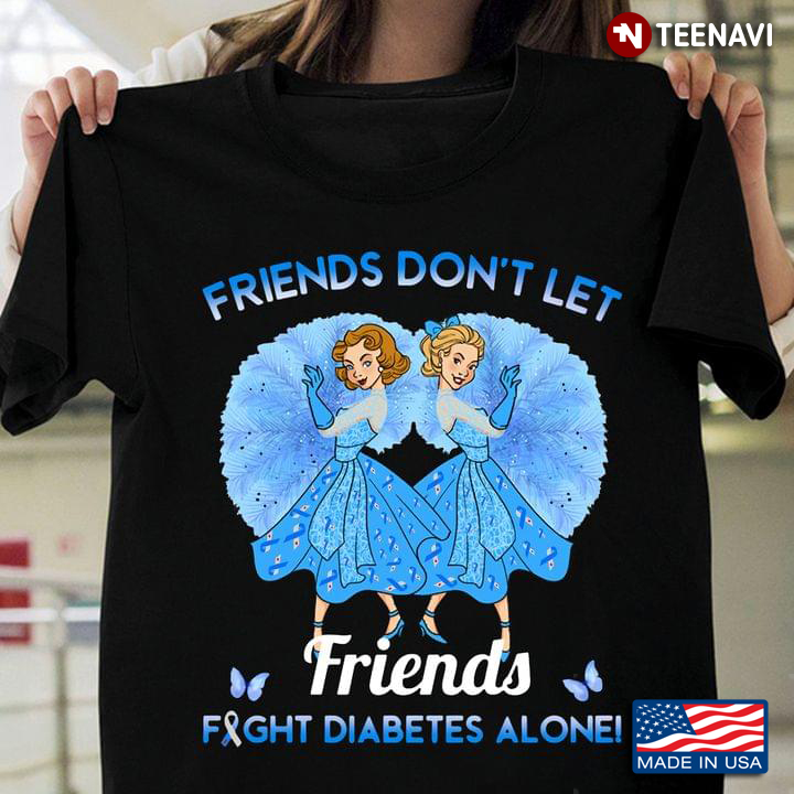 Friends Don’t Let Friends Fight Diabetes Alone