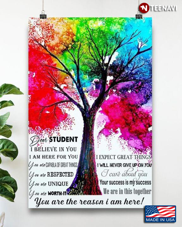 Watercolour Tree Dear Student You Are The Reason I Am Here! I Believe In You I Am Here For You