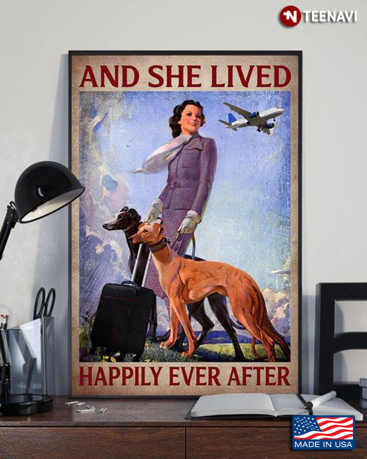 Vintage Flight Attendant With Greyhound Dogs And She Lived Happily Ever After