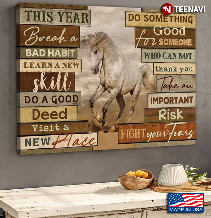 Vintage White Horse Running This Year Break A Bad Habit Learn A New Skill Do A Good Deed