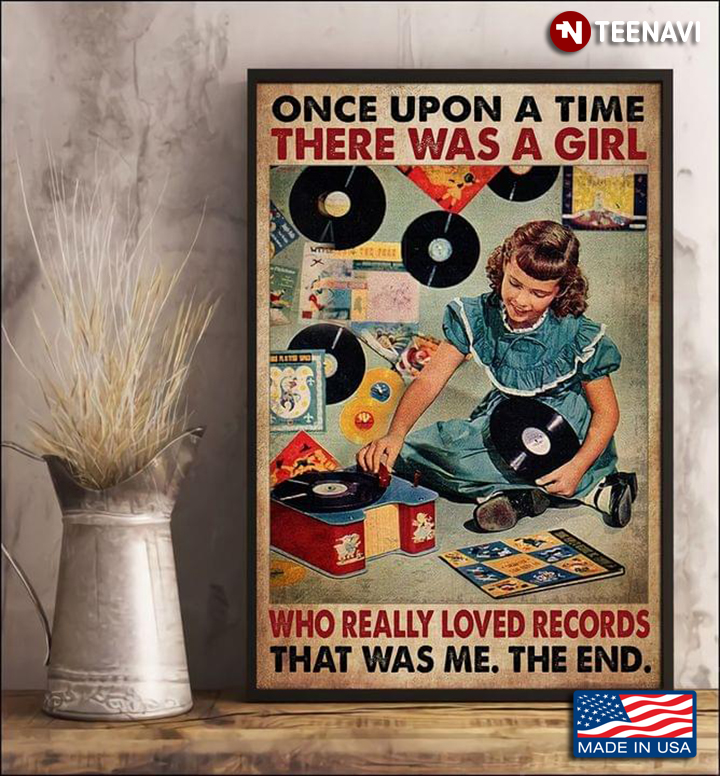 Vintage Smiling Girl Once Upon A Time There Was A Girl Who Really Loved Records That Was Me, The End