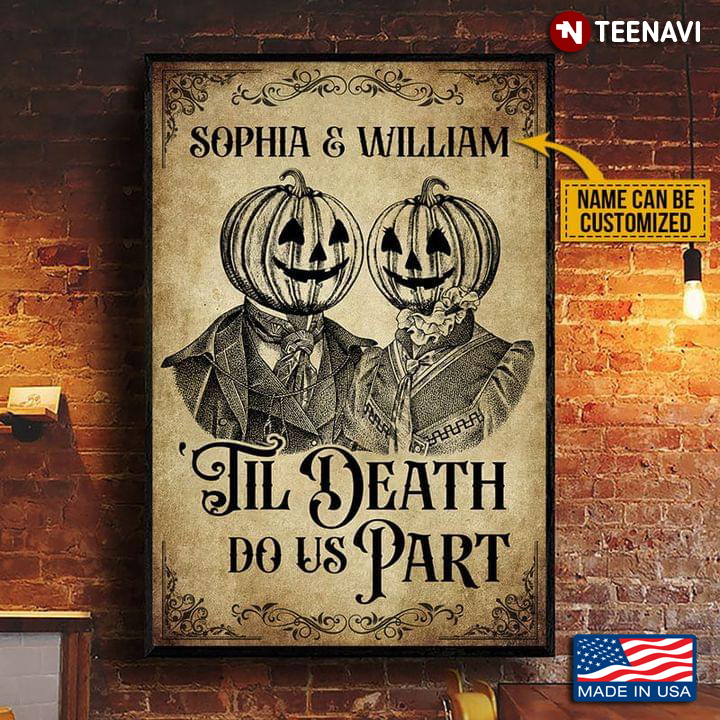 Vintage Customized Name Smiling Skeleton Couple With Pumpkin Heads 'Til Death Do Us Part
