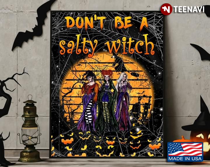 Vintage Hocus Pocus Don't Be A Salty Witch