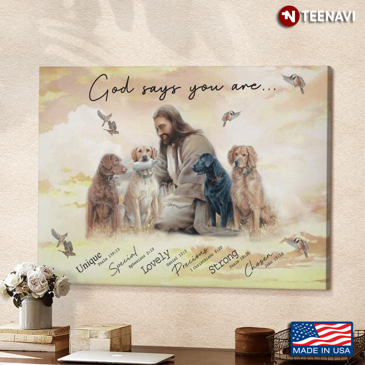Vintage Smiling Jesus Christ Playing With Labrador Retriever Dogs And Birds Flying Around God Says You Are Unique Special