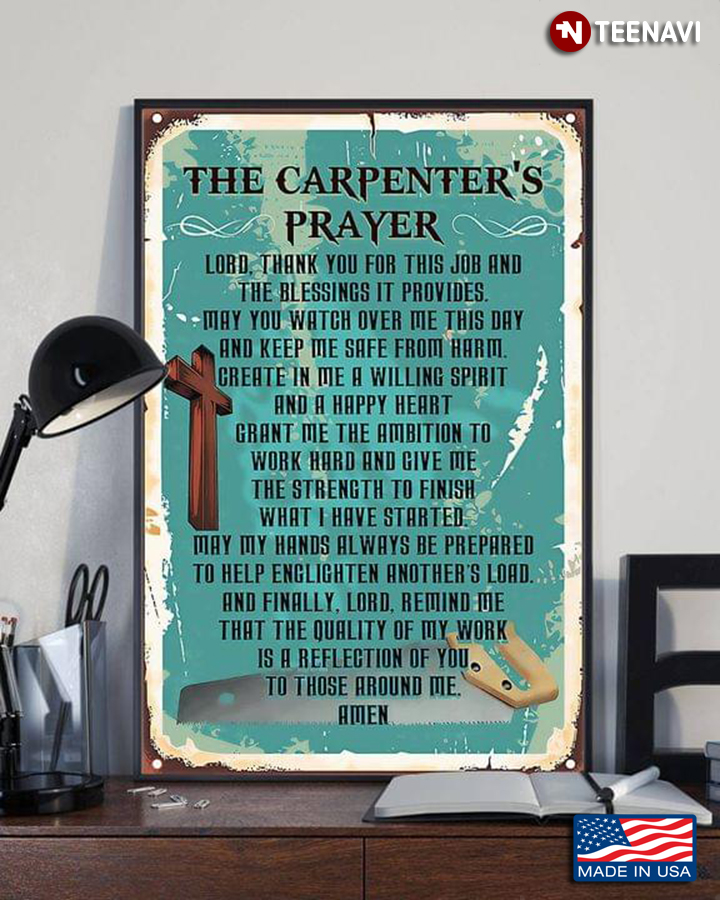 Vintage Carpenter’s Prayer Lord, Thank You For This Job And The Blessings It Provides