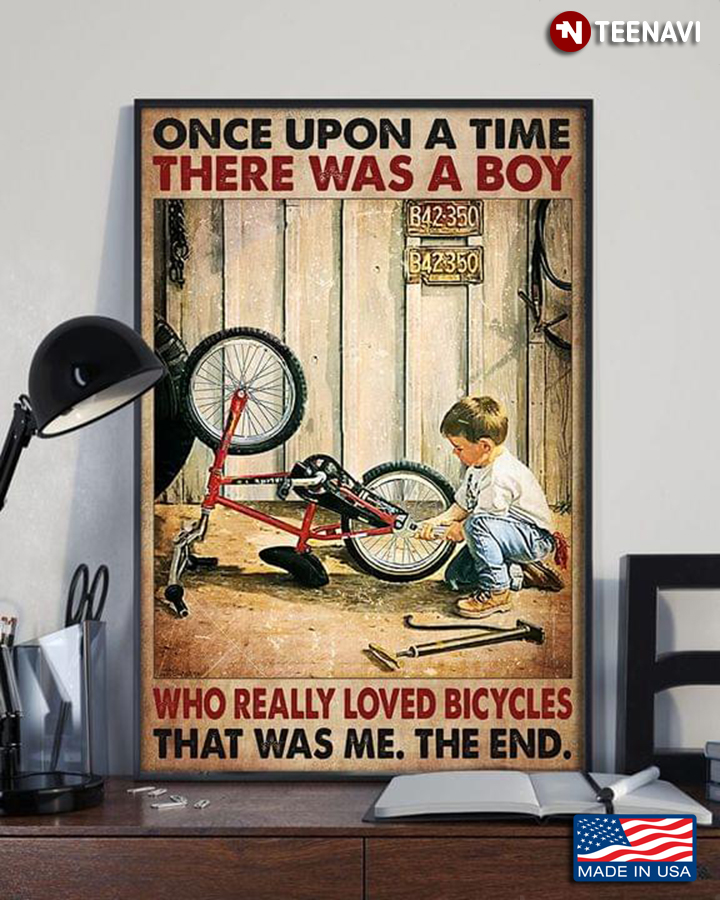 Vintage Once Upon A Time There Was A Boy Who Really Loved Bicycles That Was Me The End