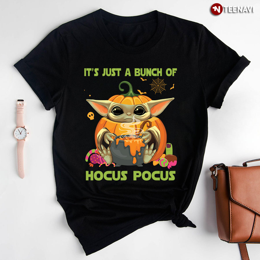 Baby Yoda It's Just A Bunch Of Hocus Pocus for Halloween T-Shirt