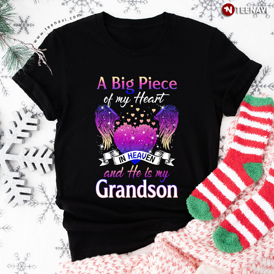 A Big Piece Of My Heart In Heaven And He Is My Grandson Angel Wings T-Shirt