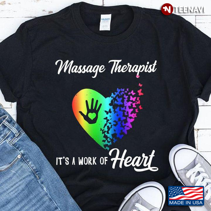 Massage Therapist It's A Work Of Heart  Butterflies