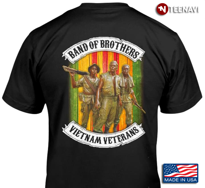Band Of Brothers Vietnam Veterans For Veteran Lovers