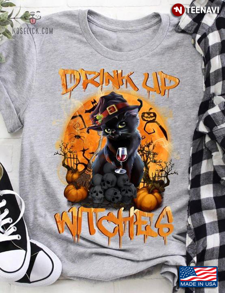 Drink Up  Witches Black Cat Skull Pumpkin Halloween T-Shirt