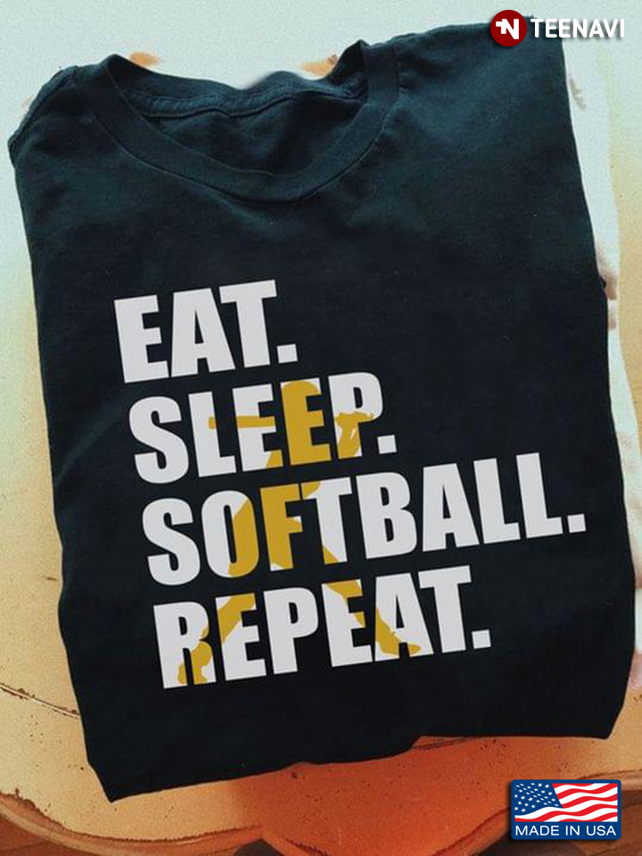 Eat Sleep Softball Repeat For Softball Lovers