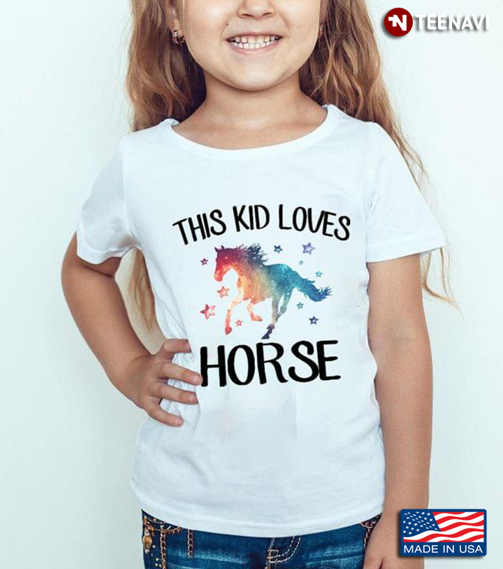 This Kid Loves Horse Riding Horse For Horse Lovers