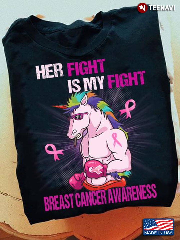 Her Fight Is My Fight Breast Cancer Awareness Boxing Unicorn