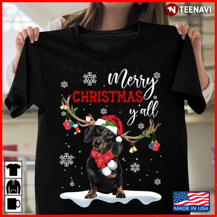 Merry Christmas Y’all Dachshund Deer For Christmas