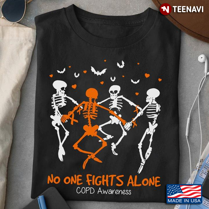 No One Fights Alone COPD Awareness Skeleton Halloween T-Shirt