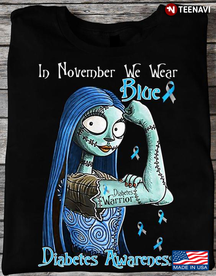 In November We Wear Blue Diabetes Awareness  Diabetes Warrior Strong Girl
