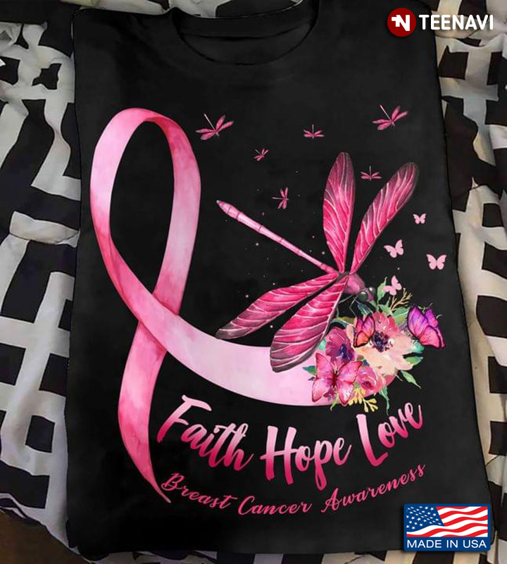 Faith Hope Love Breast Cancer Awareness Dragonflies Pink Ribbons
