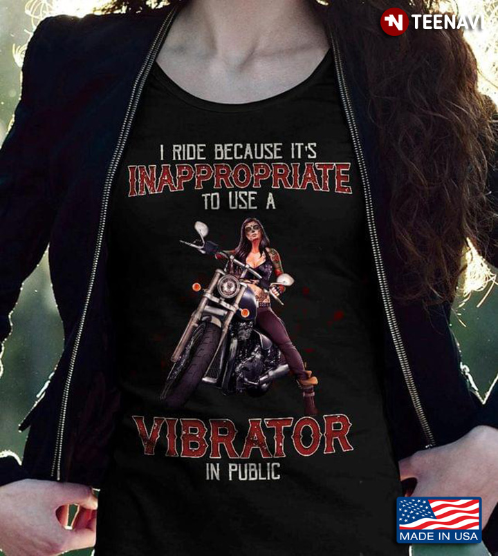 I Ride Because It's Inappropriate Vibrator In Public Girl Riding  Motorbike