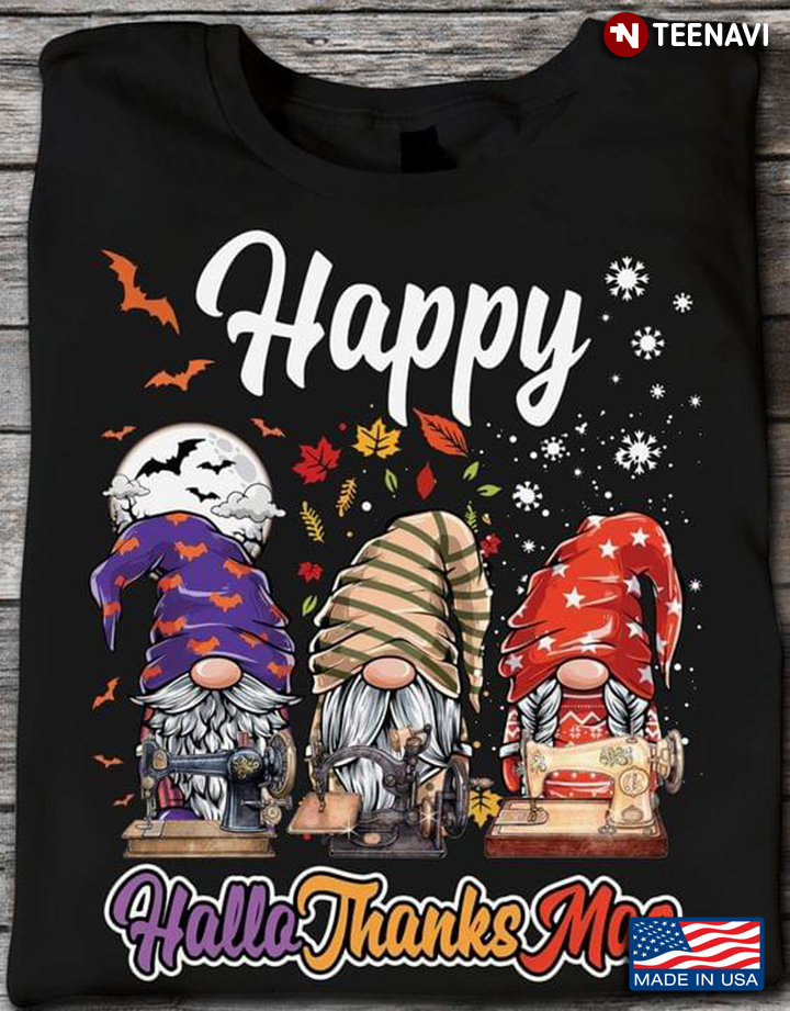 Happy HalloThanksMas Gnomes Sewing Machine Halloween Thanksgiving Christmas
