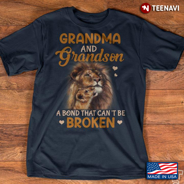 Grandma And Grandson A Bond That Can't Be Broken Lion