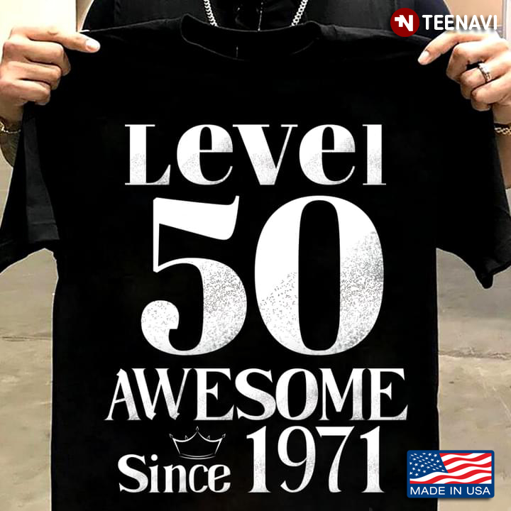 Level 50 Awesome Since 1971 50th Birthday Gifts