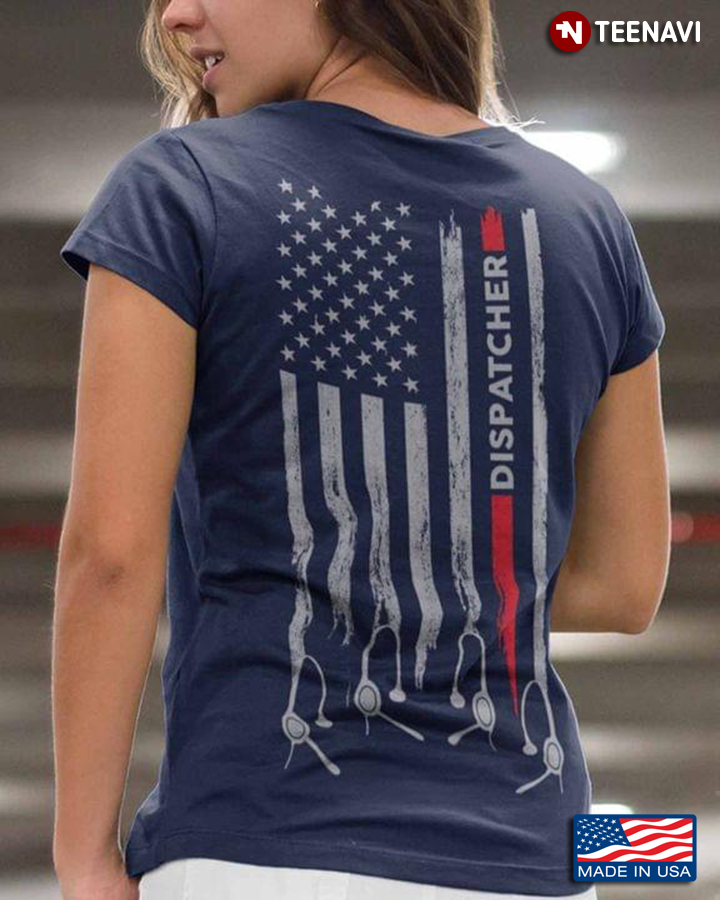 Dispatcher  American Flag For Dispatcher  Lovers