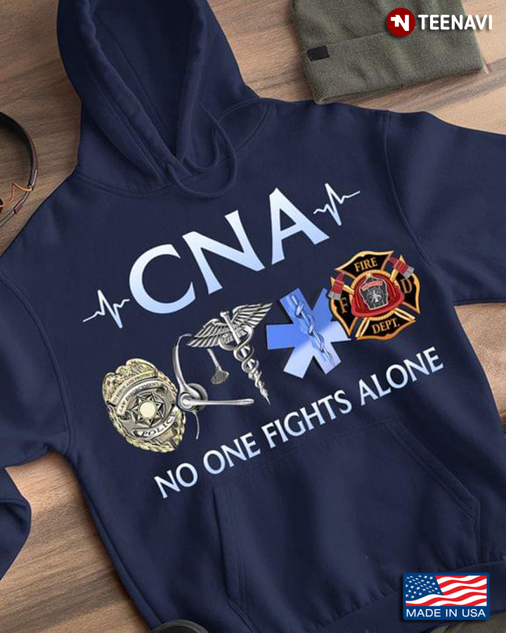 CNA No One Fights ALone Police Firefighter